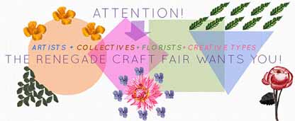 Renegade Craft Fair Call for Installations