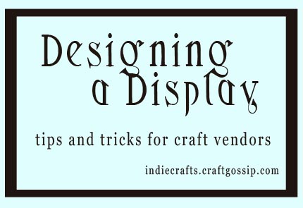 Designing a Display